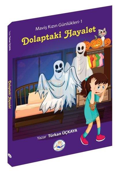 Türkan ÜçkayaFantastik / Bilim KurguDolaptaki Hayalet - Maviş Kızın Günlükleri 1