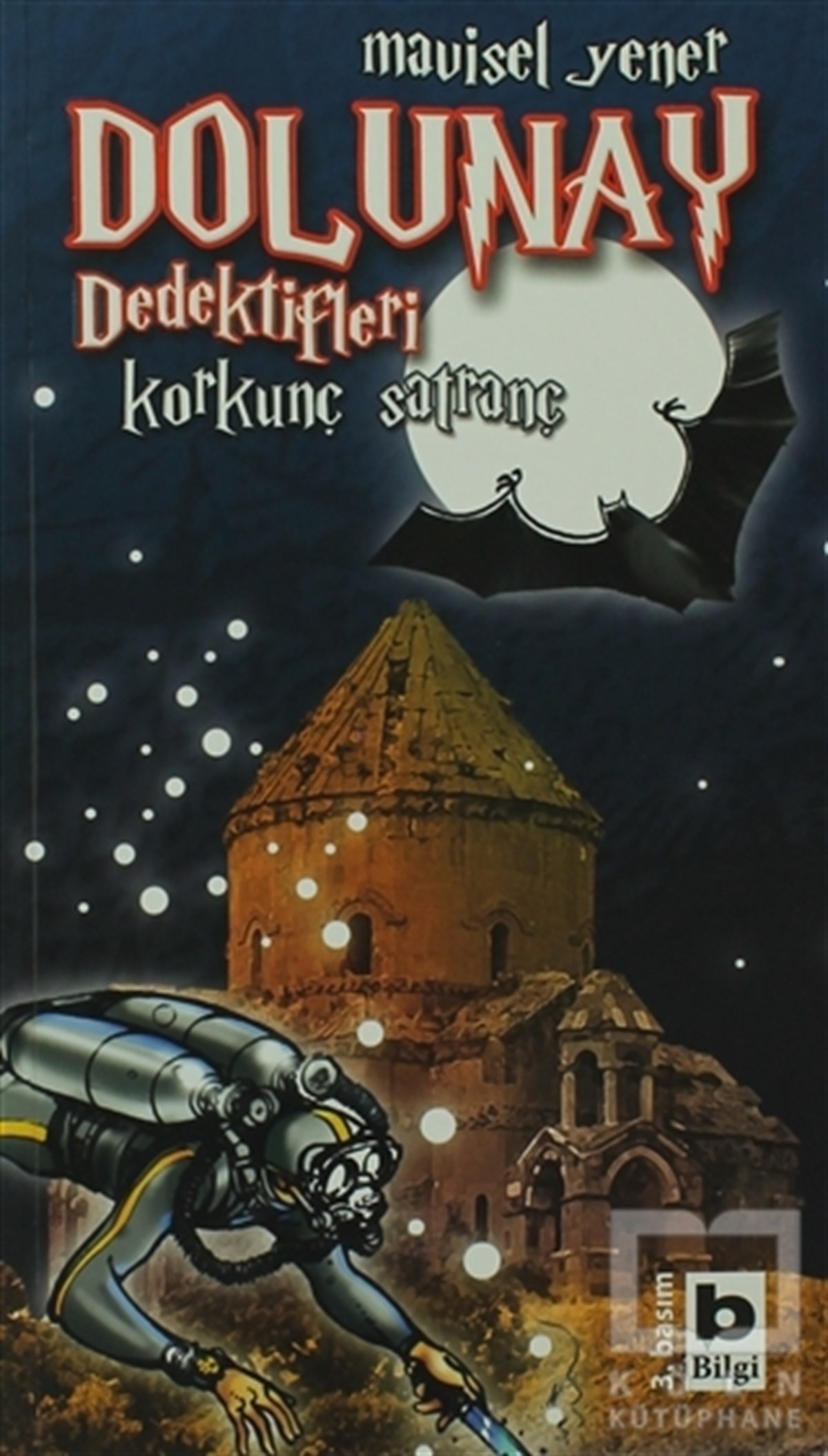 Mavisel YenerRoman-ÖyküDolunay Dedektifleri  - Korkunç Satranç