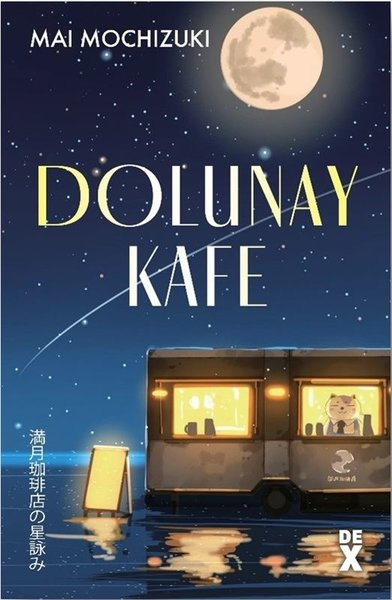 Mai MochizukiFantastik Kitaplar & Fantastik RomanlarDolunay Kafe