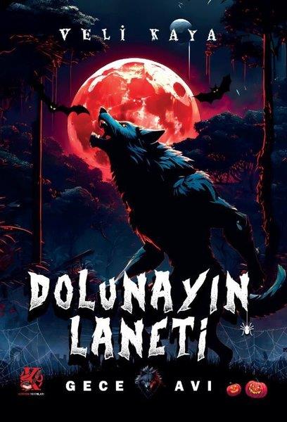 Veli KayaFantastik / Bilim KurguDolunayın Laneti - Gece Avı