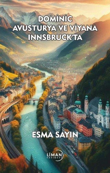 Esma SayınTürkiye RomanDominic Avusturya ve Viyana Innsbruck'ta