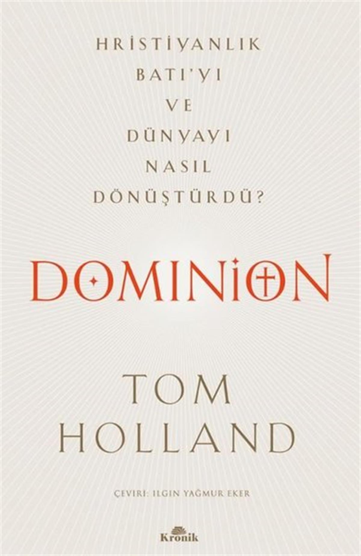 Tom HollanderDünya TarihiDominion
