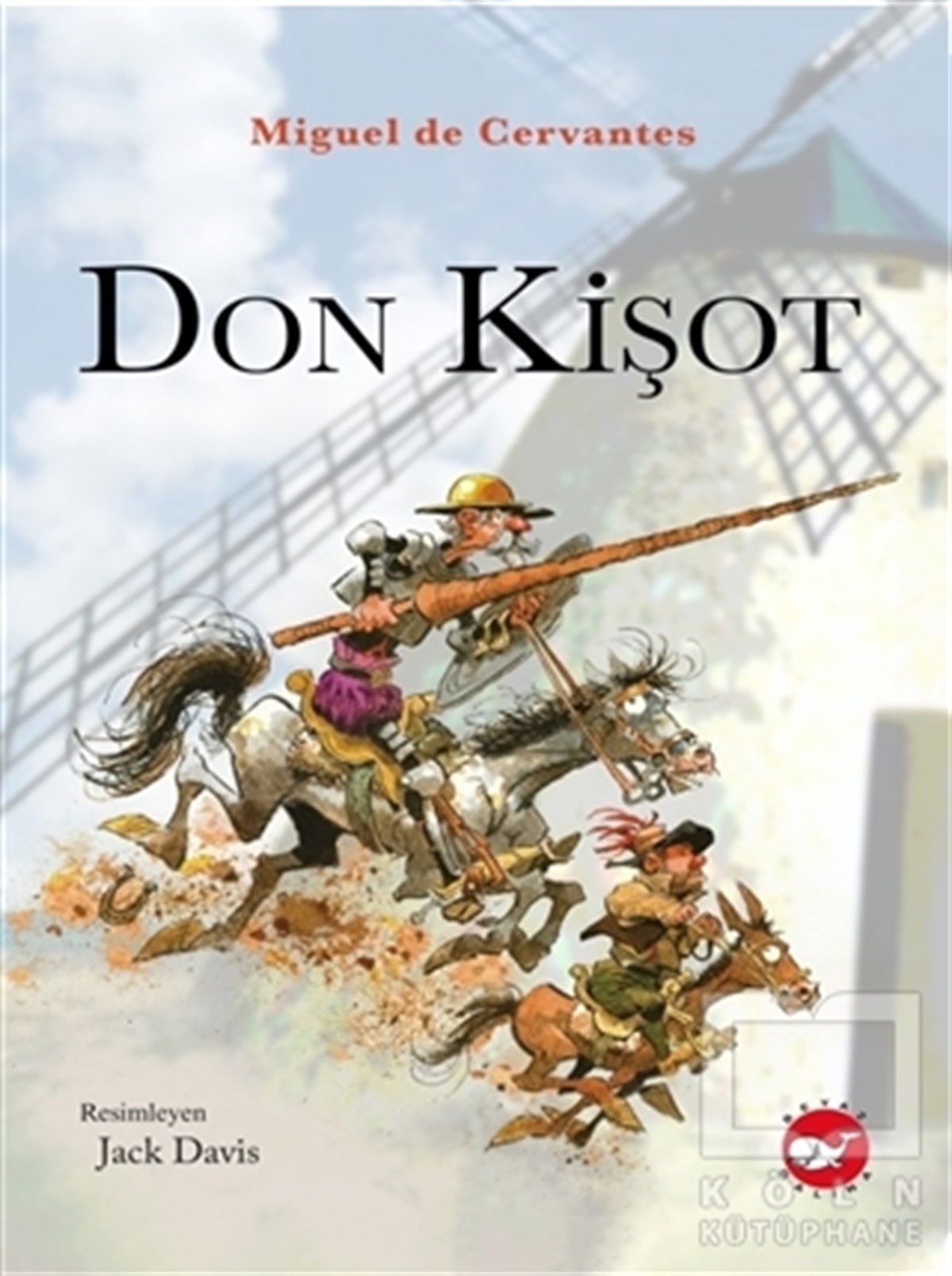 Miguel de CervantesÇocuk RomanlarıDon Kişot