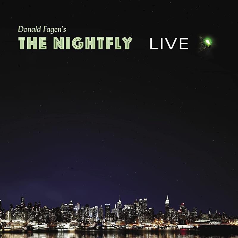 Donald Fagen – Donald Fagen's The Nightfly Live