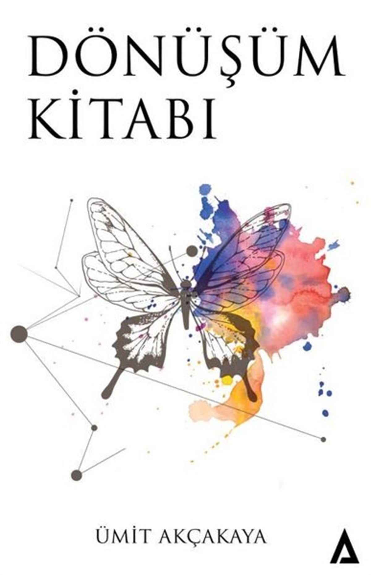 Ümit AkçakayaPsikoloji BilimiDönüşüm Kitabı