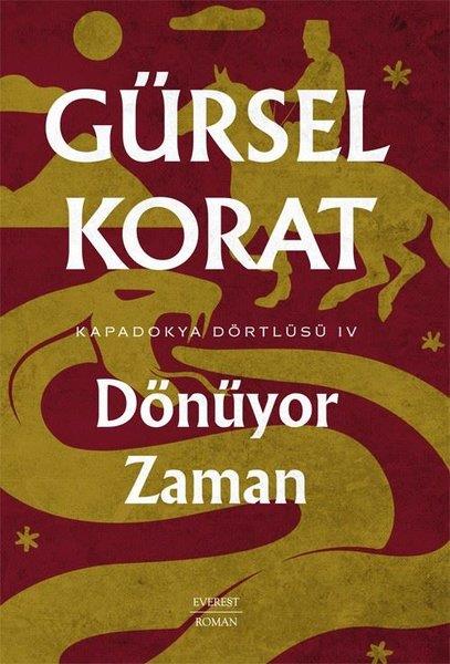 Gürsel KoratTürkiye RomanDönüyor Zaman - Kapadokya Dörtlüsü 4
