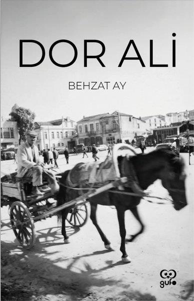 Behzat AyTürkiye RomanDor Ali