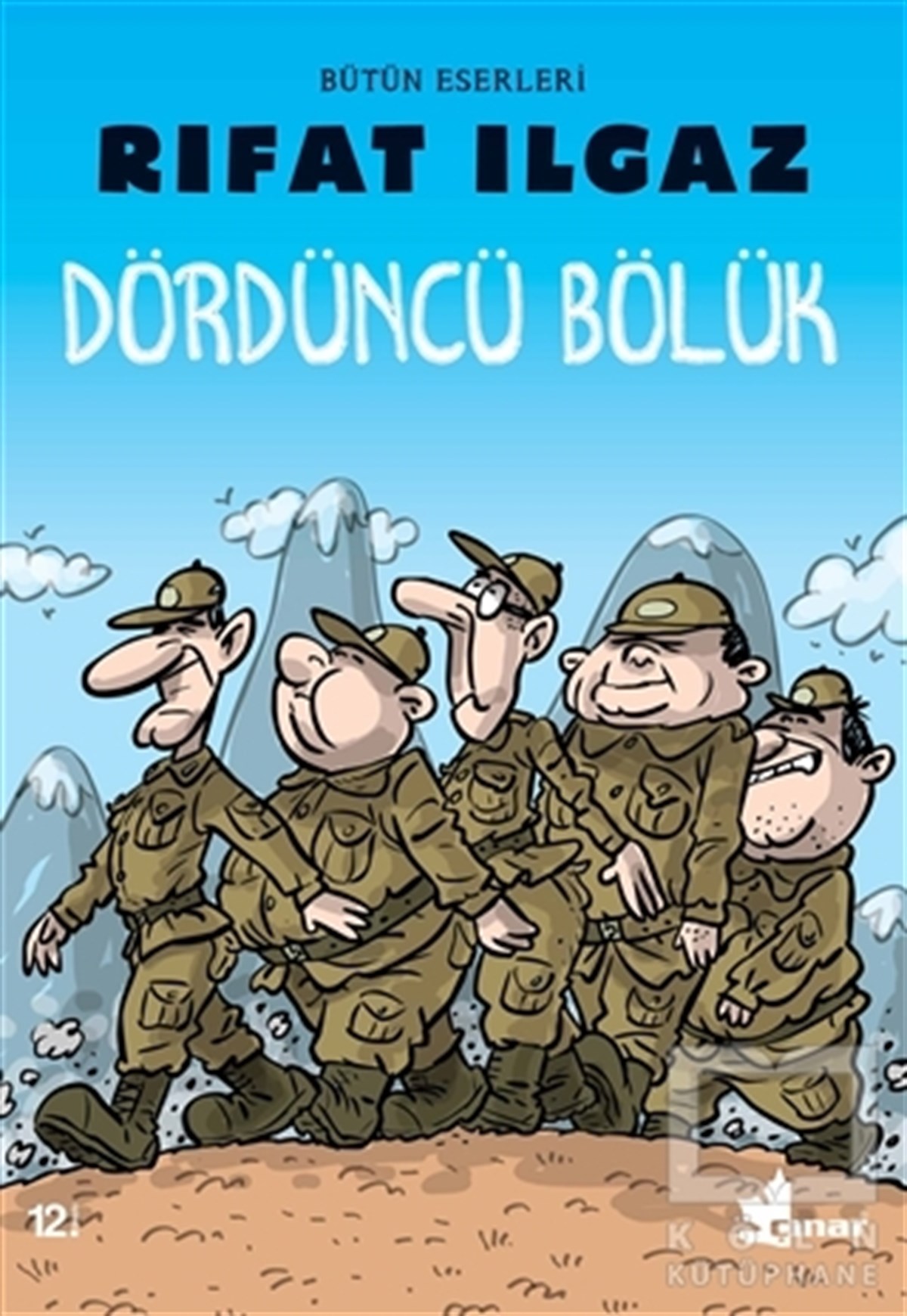 Rıfat IlgazÖyküDördüncü Bölük