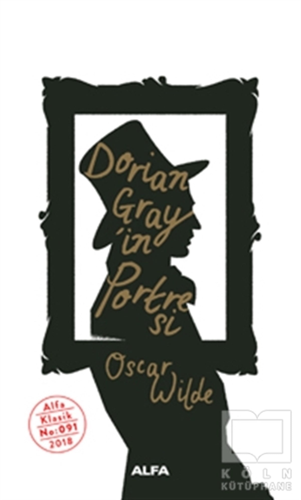 Oscar WildeRomanDorian Gray’in Portresi