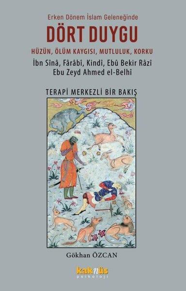 Gökhan ÖzcanPsikoloji KitaplarıDört Duygu: Hüzün Ölüm Kaygısı Mutluluk Korku