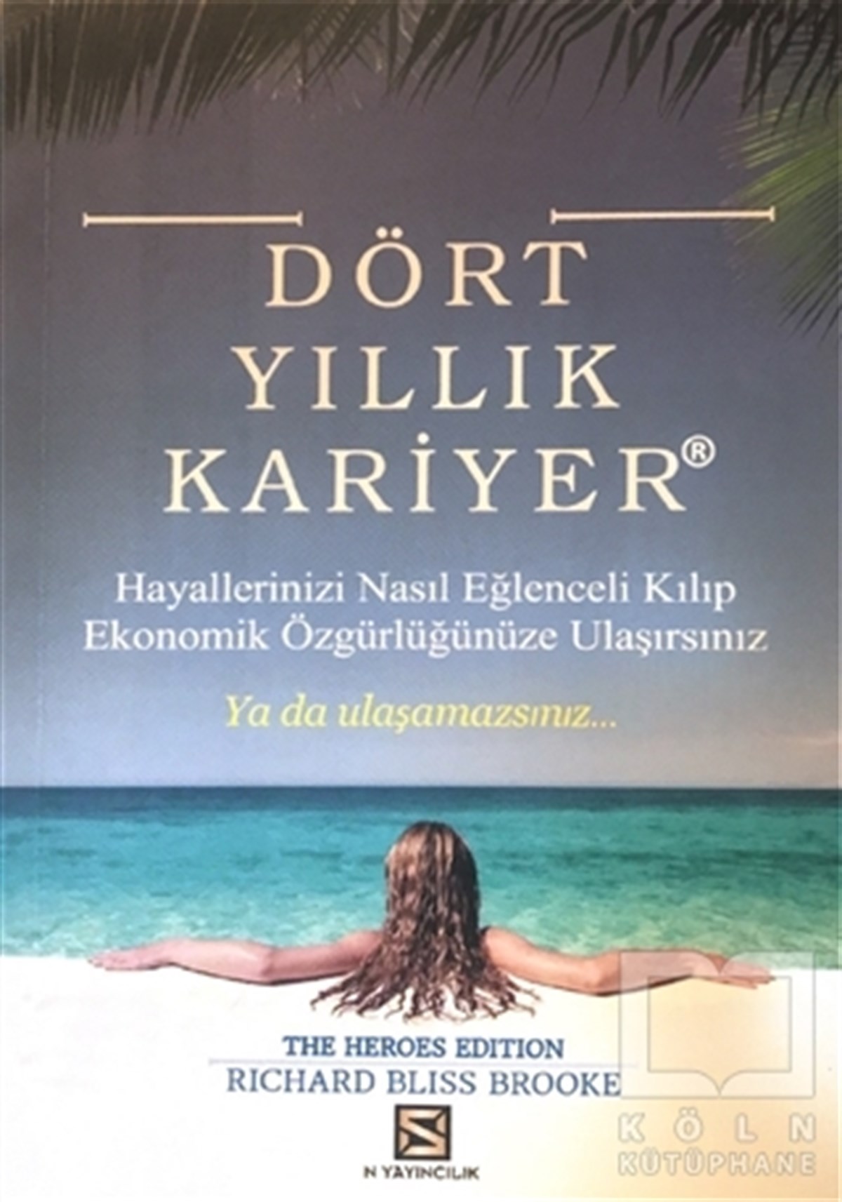 Richard Bliss Brookeİş Dünyası KitaplarıDört Yıllık Kariyer