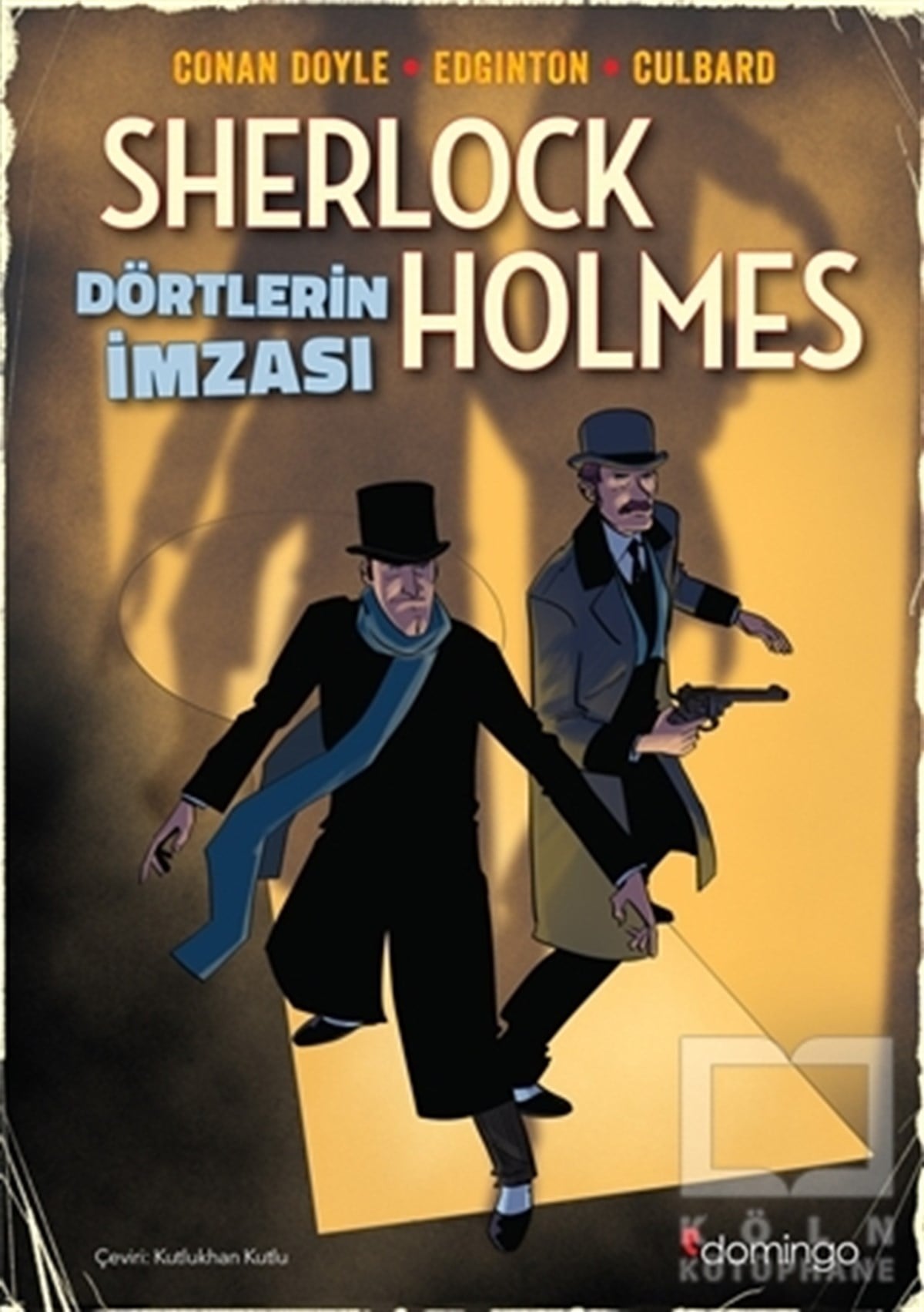 Sir Arthur Conan DoyleÇizgi RomanDörtlerin İmzası - Sherlock Holmes