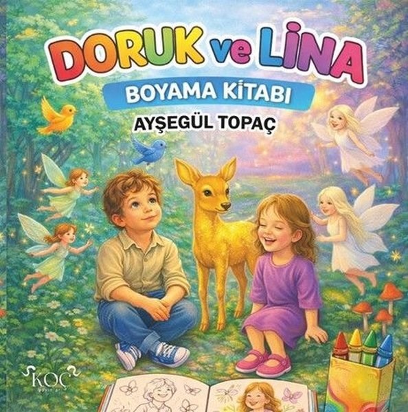 Ayşegül TopaçEgitim Etkinlik KitaplariDoruk ve Lina Boyama Kitabı