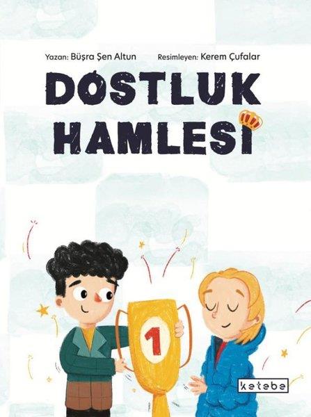 Büşra Şen AltunÇocuk Gençlik RomanlarıDostluk Hamlesi