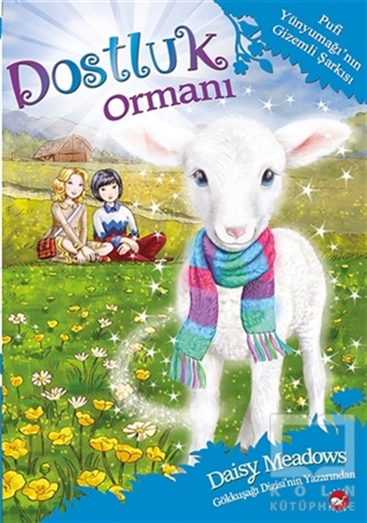 Daisy MeadowsKindergeschichtenDostluk Ormanı 12 - Pufi Yünyumağı'nın Gizemli Şarkısı