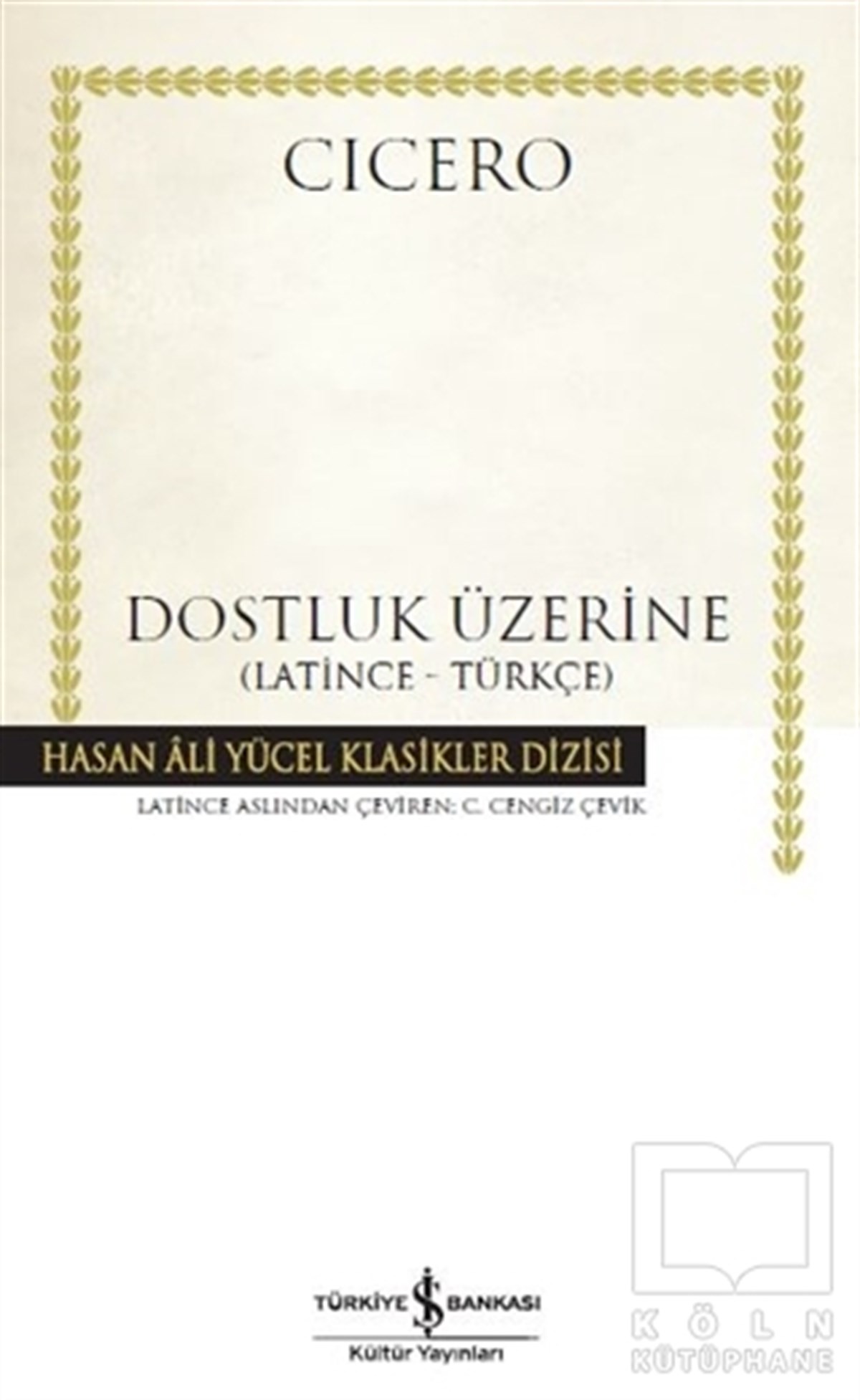 Marcus Tullius CiceroKlasiklerDostluk Üzerine