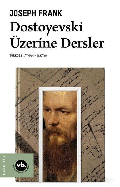 Joseph FrankEleştiri & Kuram & İnceleme KitaplarıDostoyevski Üzerine Dersler