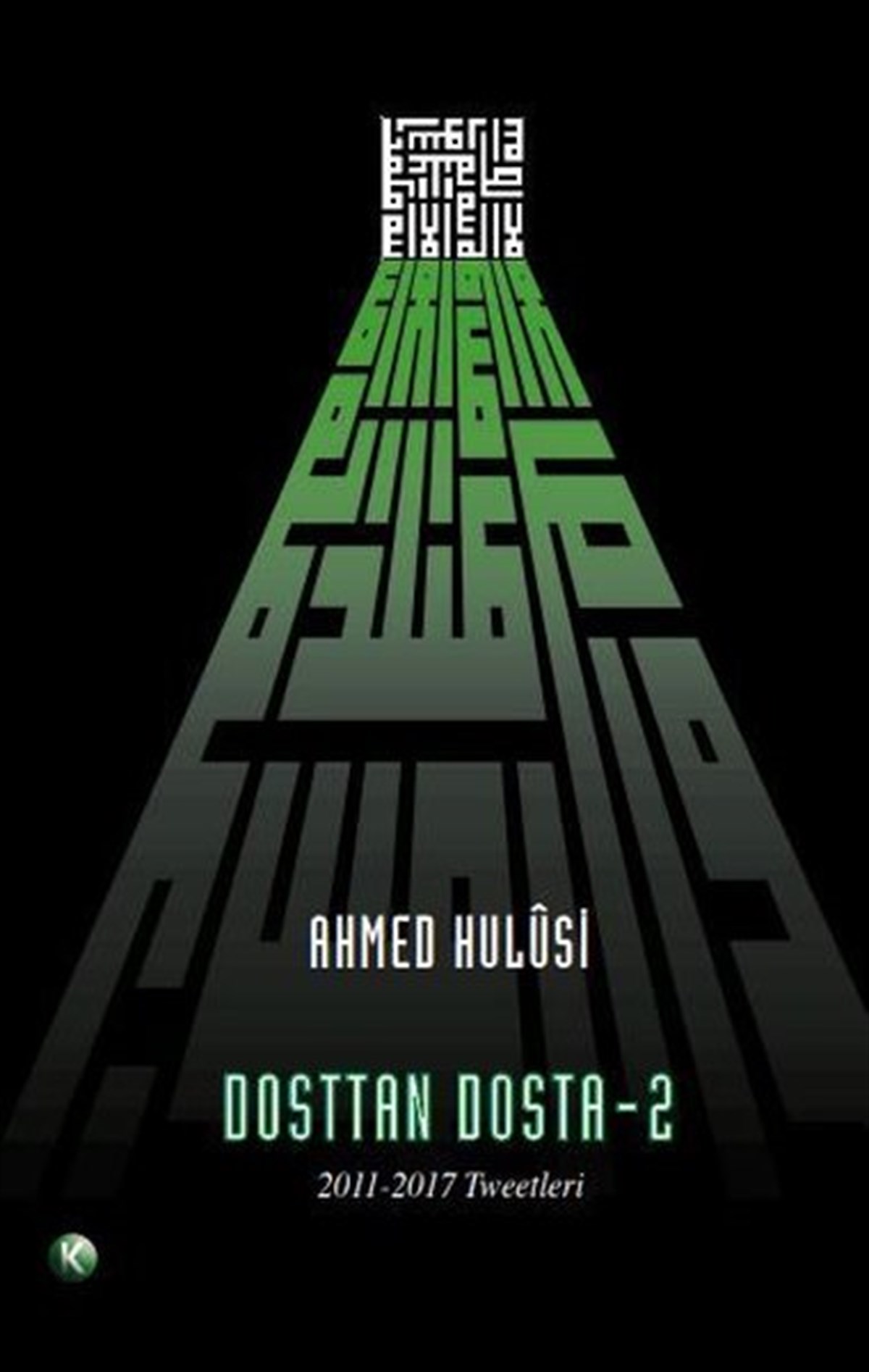 Ahmed HulusiIslamische BücherDosttan Dosta 2
