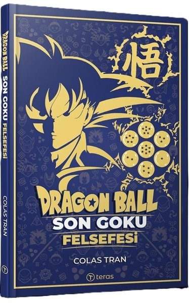 Colas TranÇizgi RomanlarDragon Ball: Son Goku Felsefesi