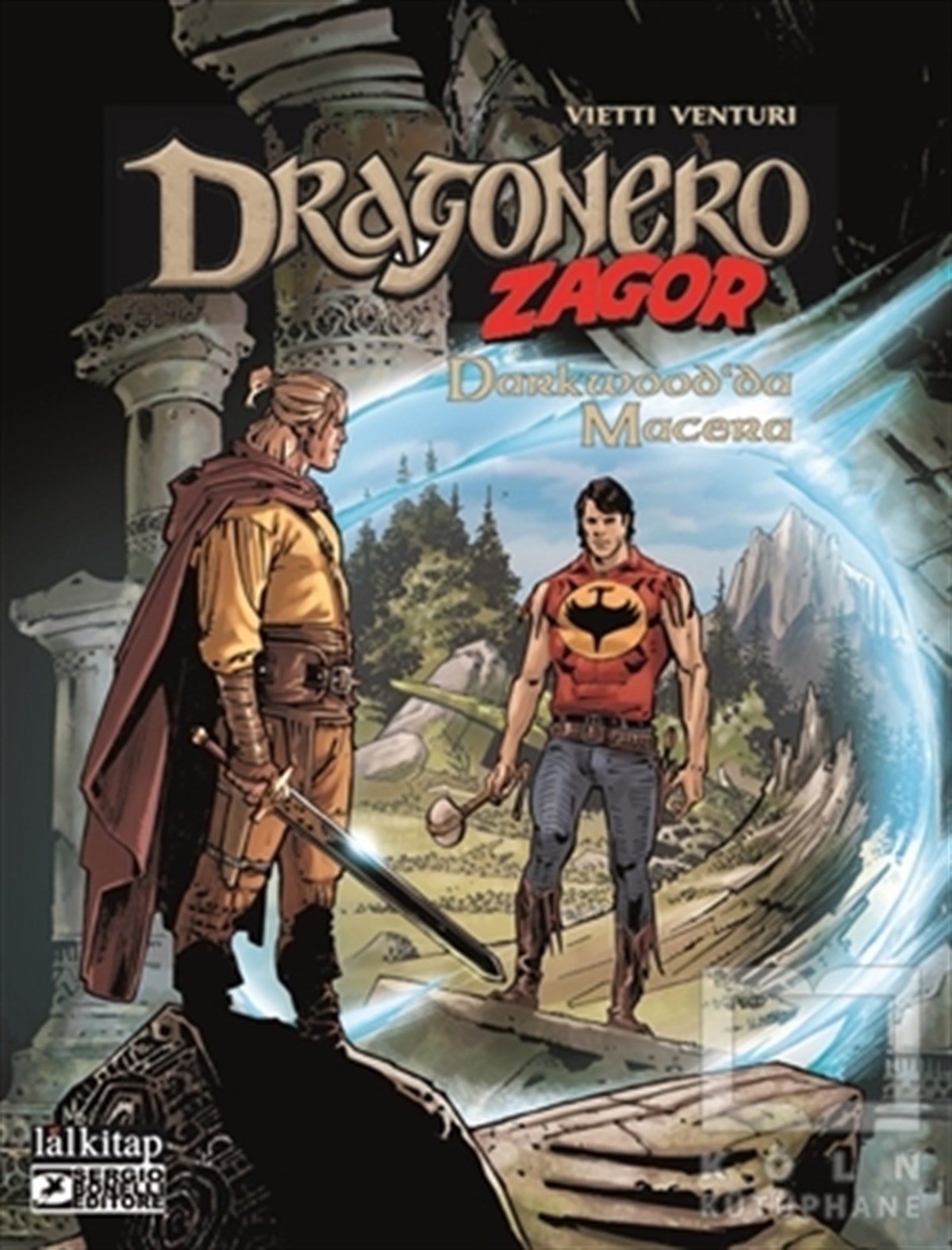 Stefano ViettiComicsDragonero Zagor Ortak Albüm - Darkwood’da Macera