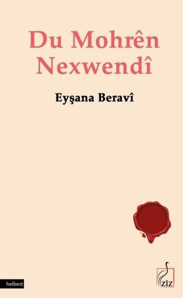 Eyşana BeraviKürtçeDu Mohren Nexwendi