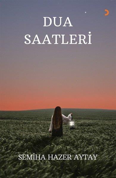 Semiha Hazer AytayIslamische BücherDua Saatleri