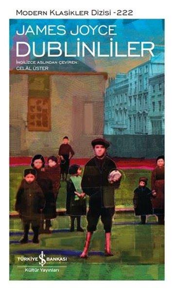 James JoyceDünya RomanDublinliler - Modern Klasikler 222