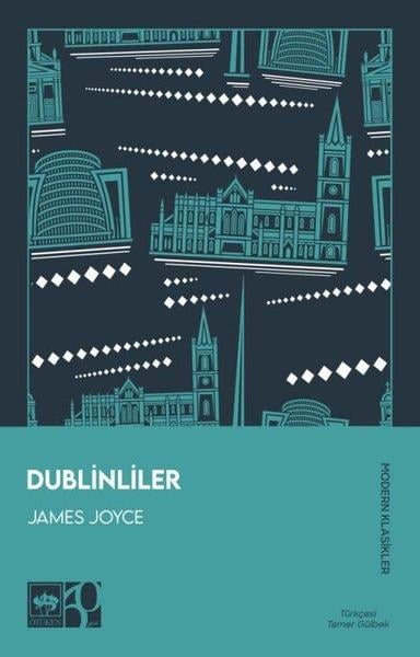 James JoyceDünya KlasikleriDublinliler - Modern Klasikler