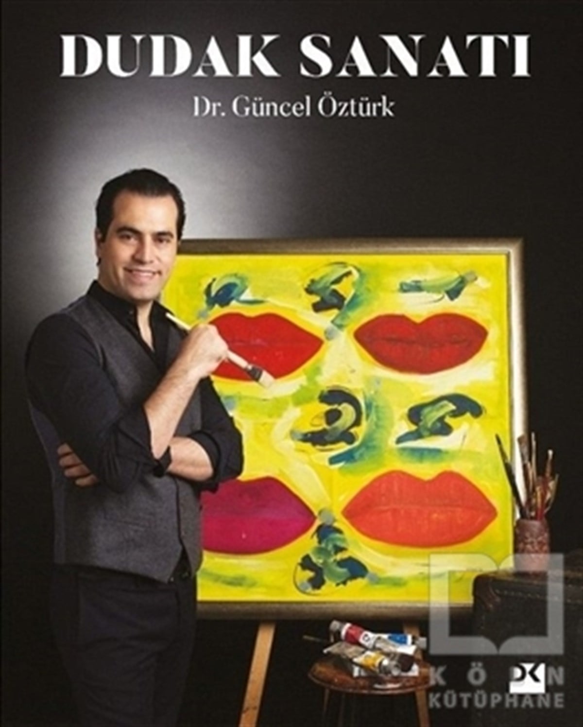 Güncel ÖztürkDiğerDudak Sanatı