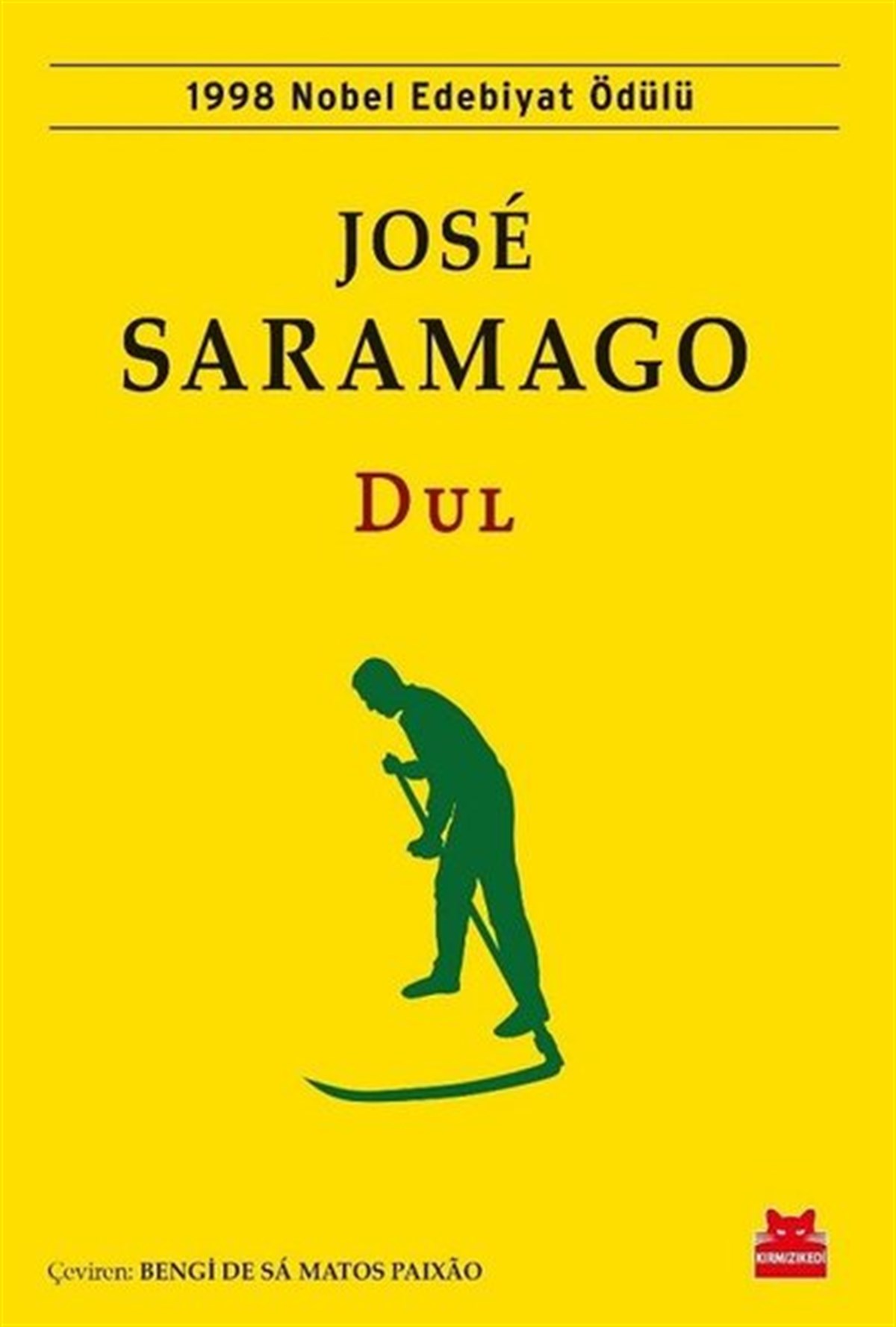 Jose SaramagoDünya RomanDul