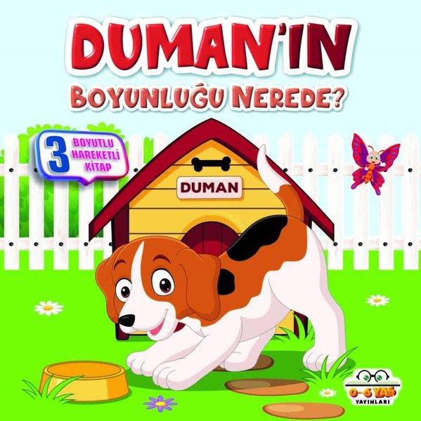 KolektifSesli Görüntülü Çocuk KitaplariDuman'ın Boyunluğu Nerede? 3 Boyutlu Hareketli Kitap
