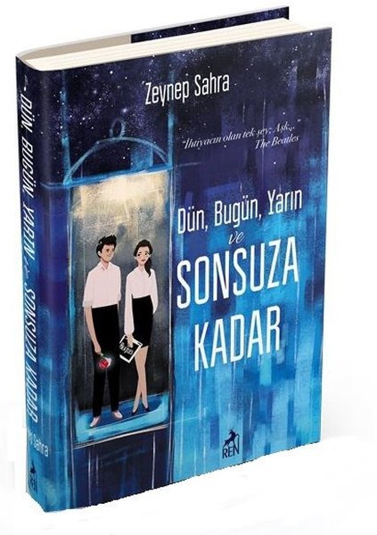 Zeynep SahraLiebesromaneDün Bugün Yarın ve Sonsuza Kadar
