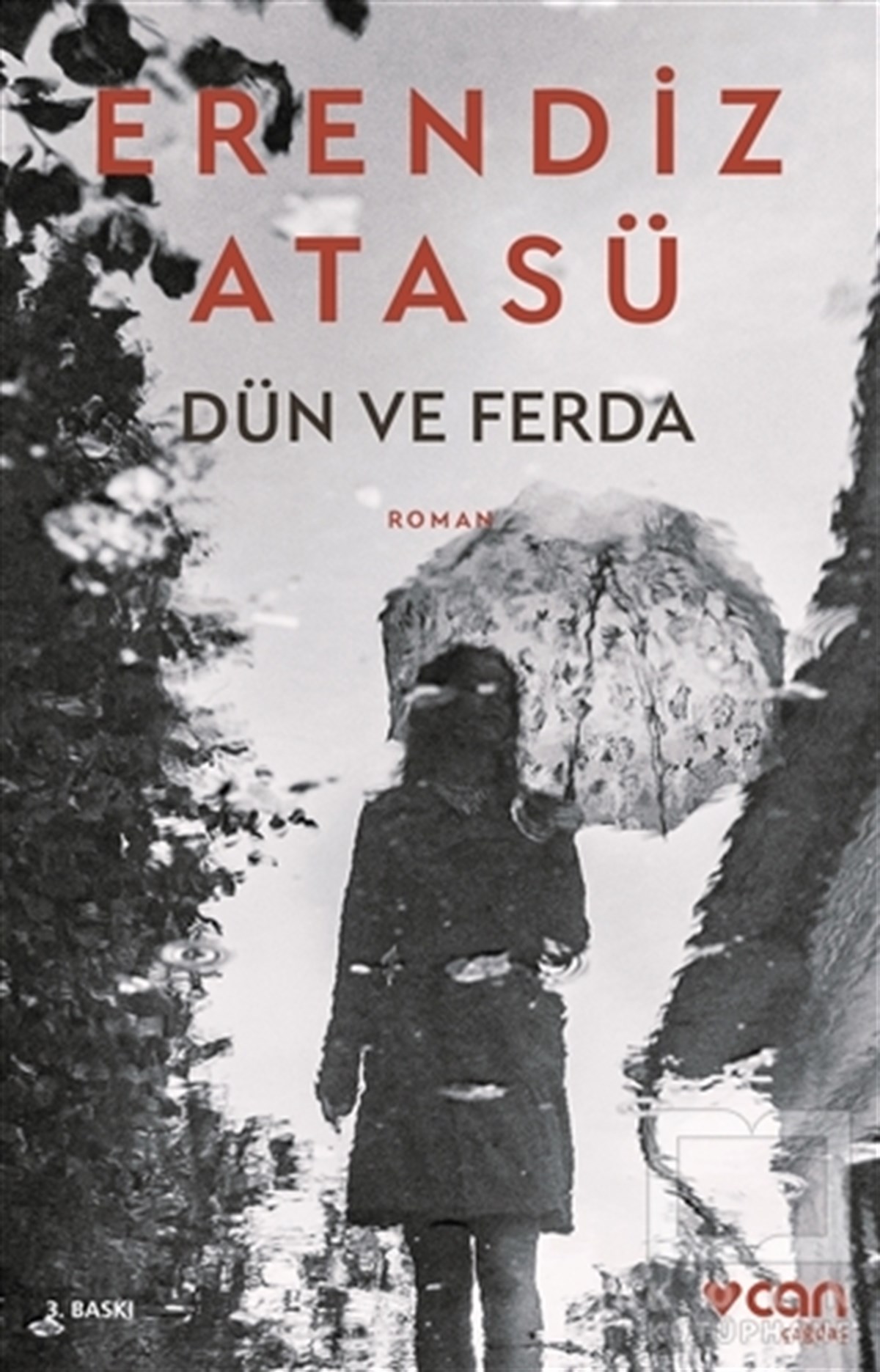 Erendiz AtasüTürkçe RomanlarDün ve Ferda
