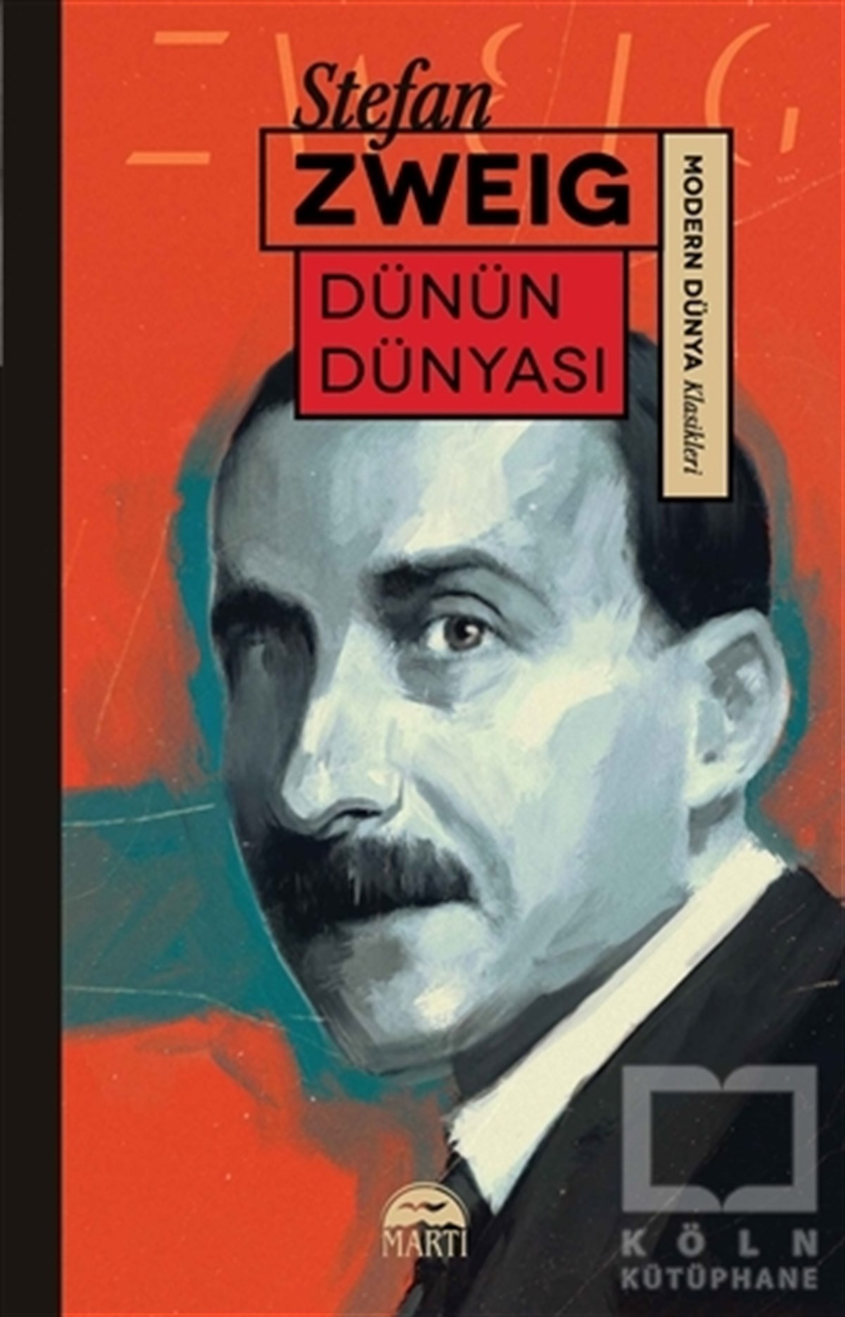 Stefan ZweigTürkçe RomanlarDünün Dünyası