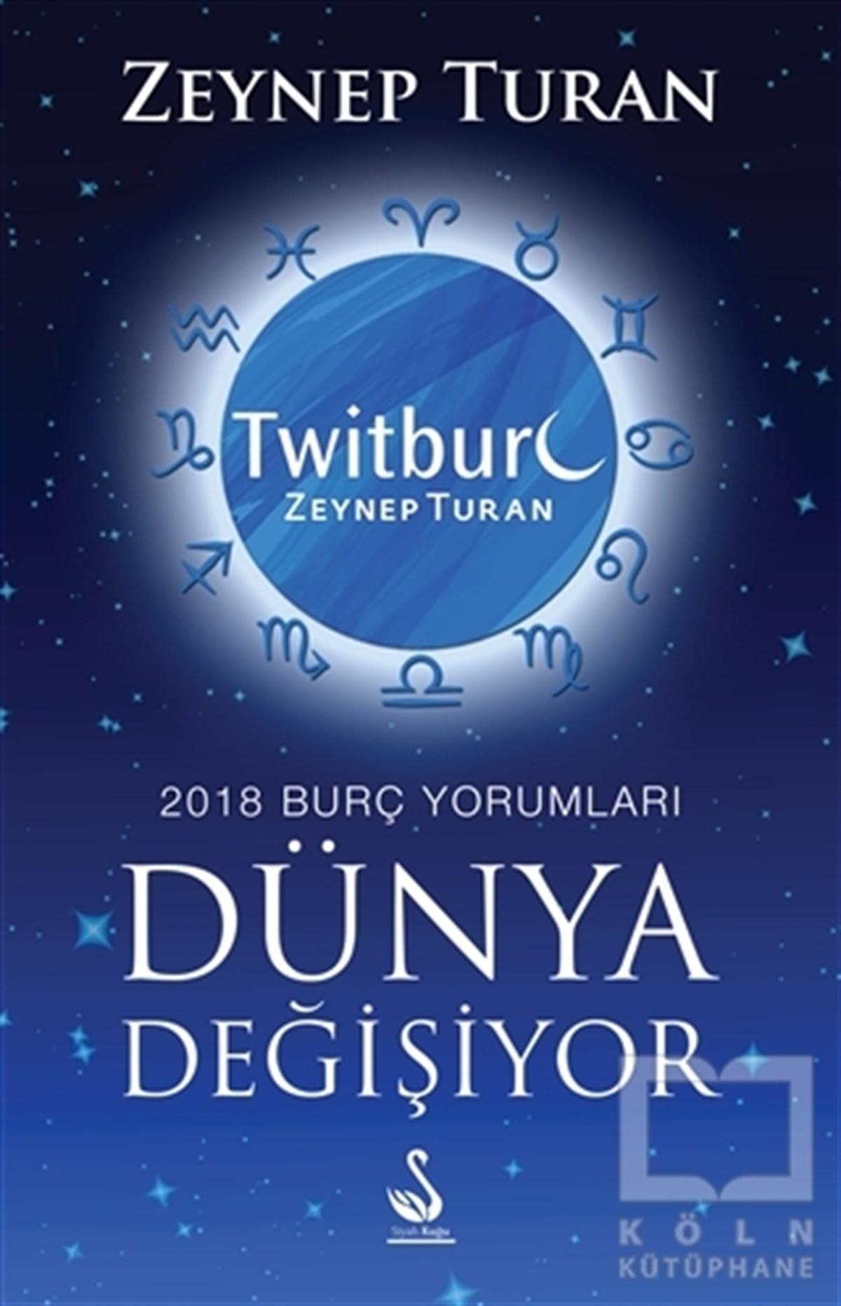 Zeynep TuranAstrolojiDünya Değişiyor, 2018 Burç Yorumları