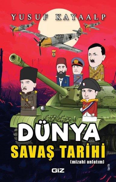 Yusuf KayaalpDünya TarihiDünya Savaş Tarihi