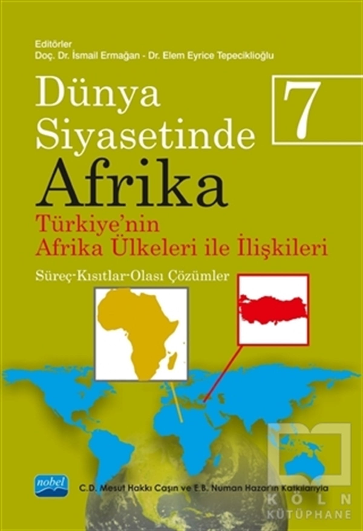 Arda ÖzkanDünya Siyaseti ve PolitikasıDünya Siyasetinde Afrika 7