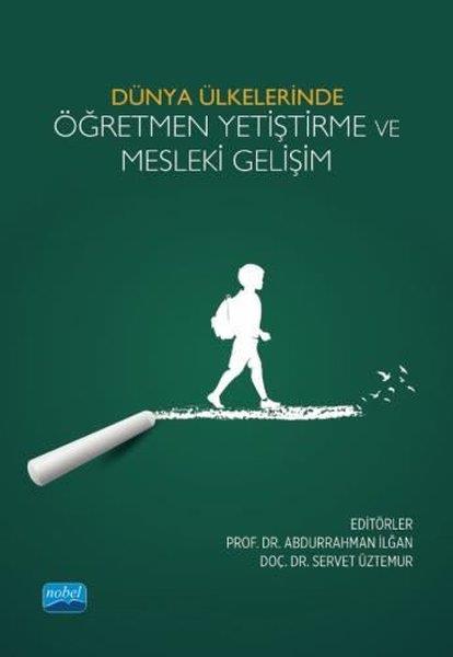 KolektifEğitimDünya Ülkelerinde Öğretmen Yetiştirme ve Mesleki Gelişim