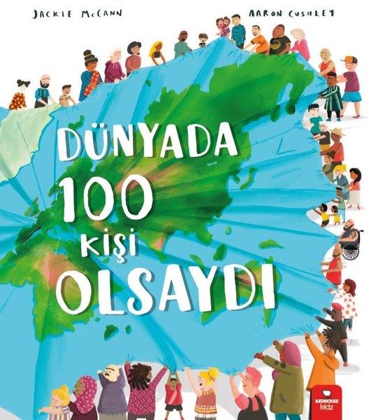 Jackie MccannÇocuk Gençlik RomanlarıDünyada 100 Kişi Olsaydı
