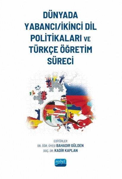 KolektifDigerDünyada Yabancı - İkinci Dil Politikaları ve Türkçe Öğretim Süreci
