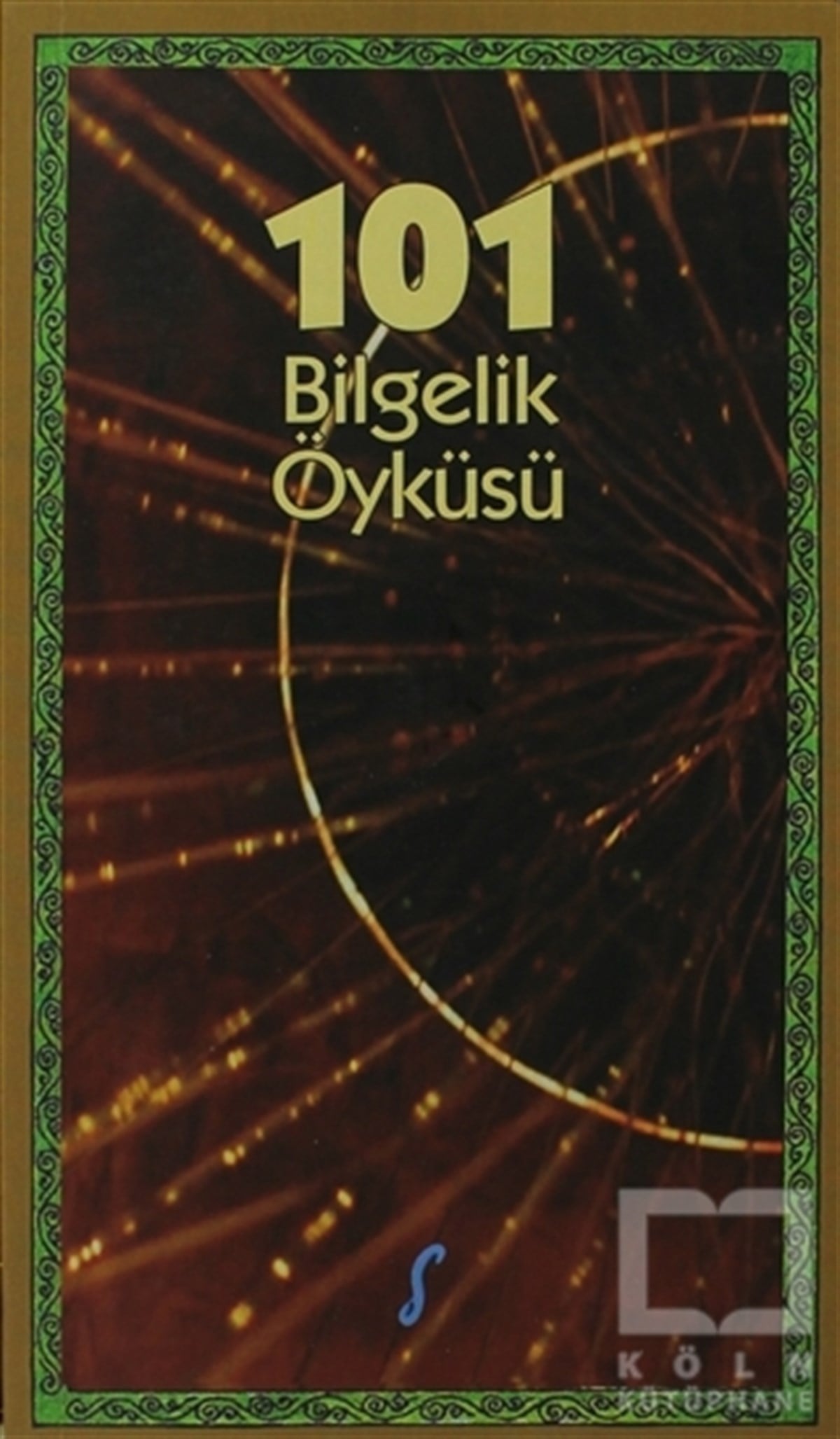Dünyadan 101 Bilgelik Öyküsü