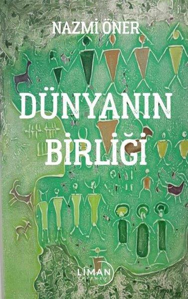 Nazmi ÖnerBilim Tarihi KitaplarıDünyanın Birliği