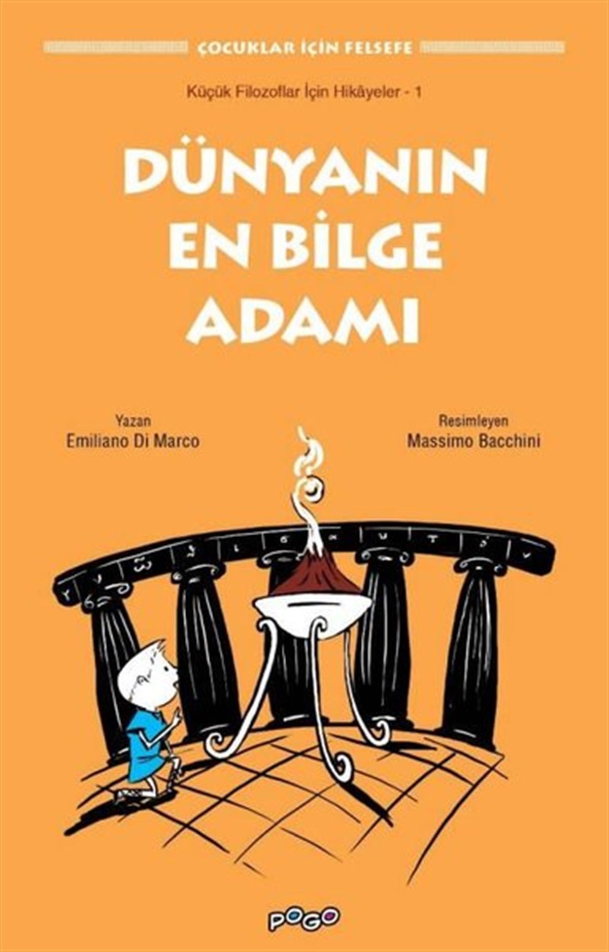 Emiliano Di MarcoEtkinlik KitaplarıDünyanın En Bilge Adamı - Çocuklar için Felsefe