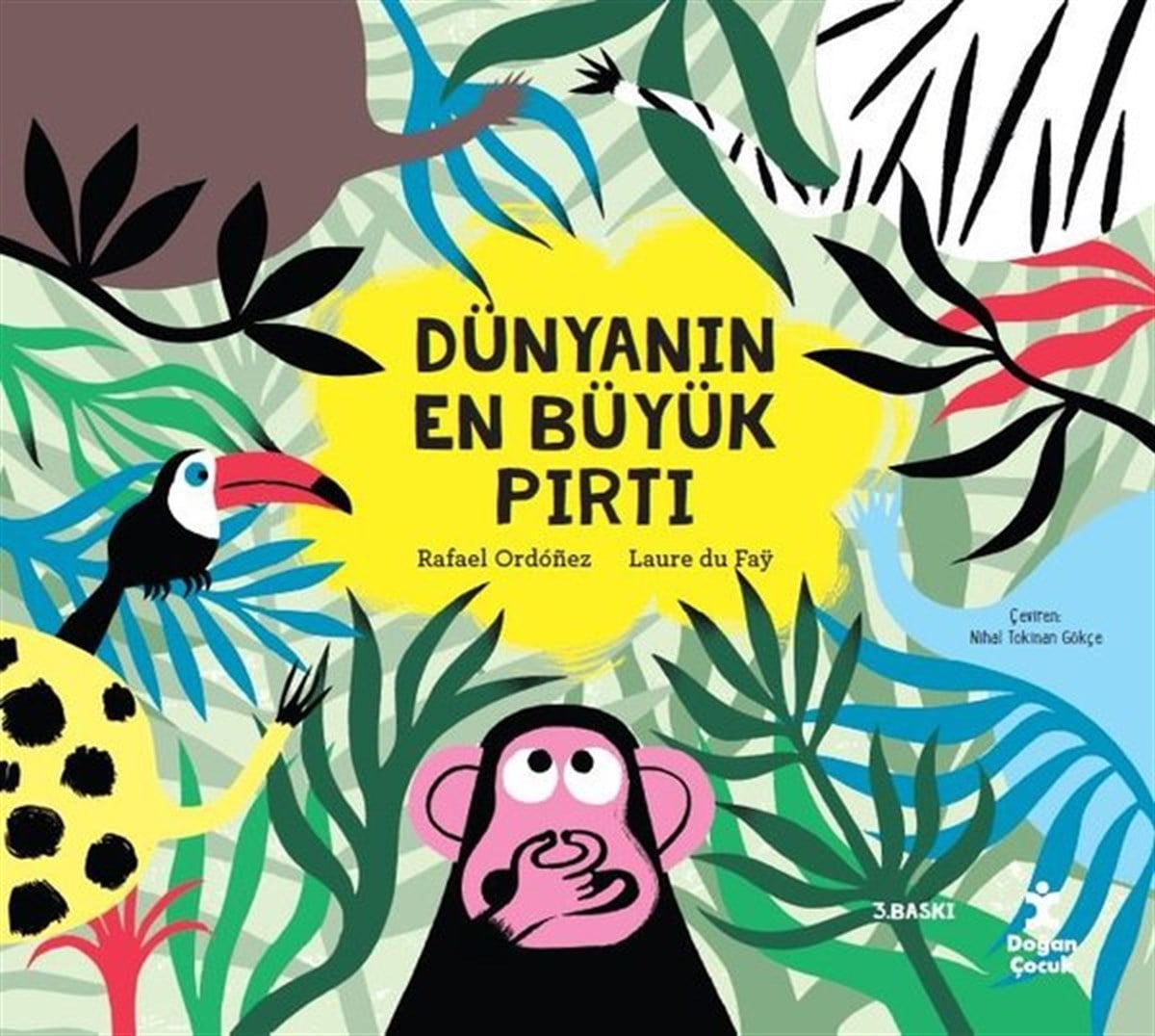 Rafael OrdonezEgitim Etkinlik KitaplariDünyanın En Büyük Pırtı