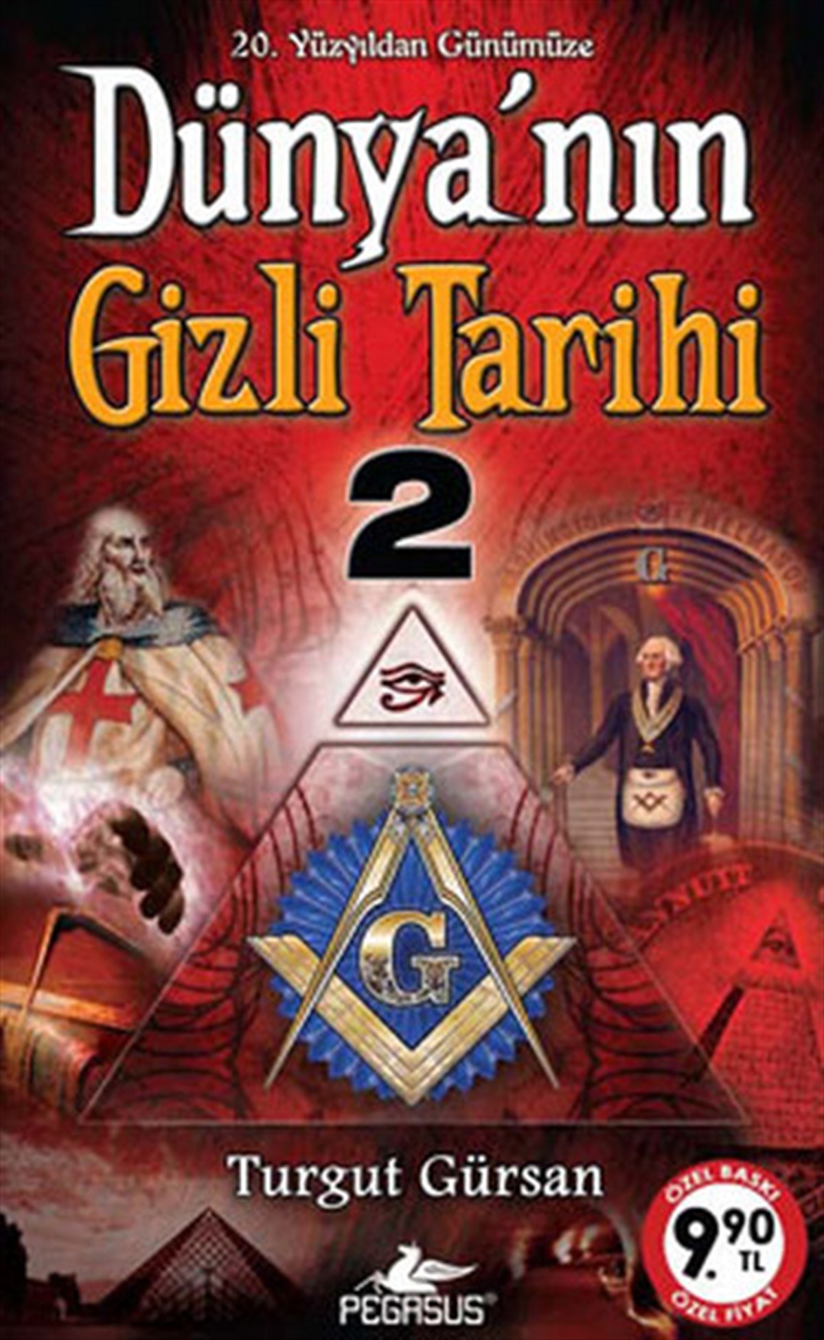 Turgut GürsanDünya TarihiDünyanın Gizli Tarihi - 2
