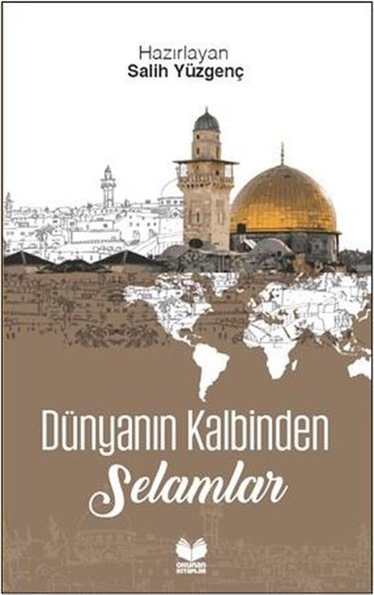 KolektifGezi Rehberi KitaplarıDünyanın Kalbinden Selamlar