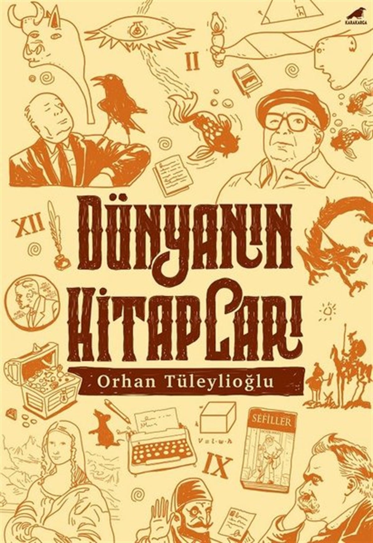 Orhan TüleylioğluDeneme KitaplarıDünyanın Kitapları
