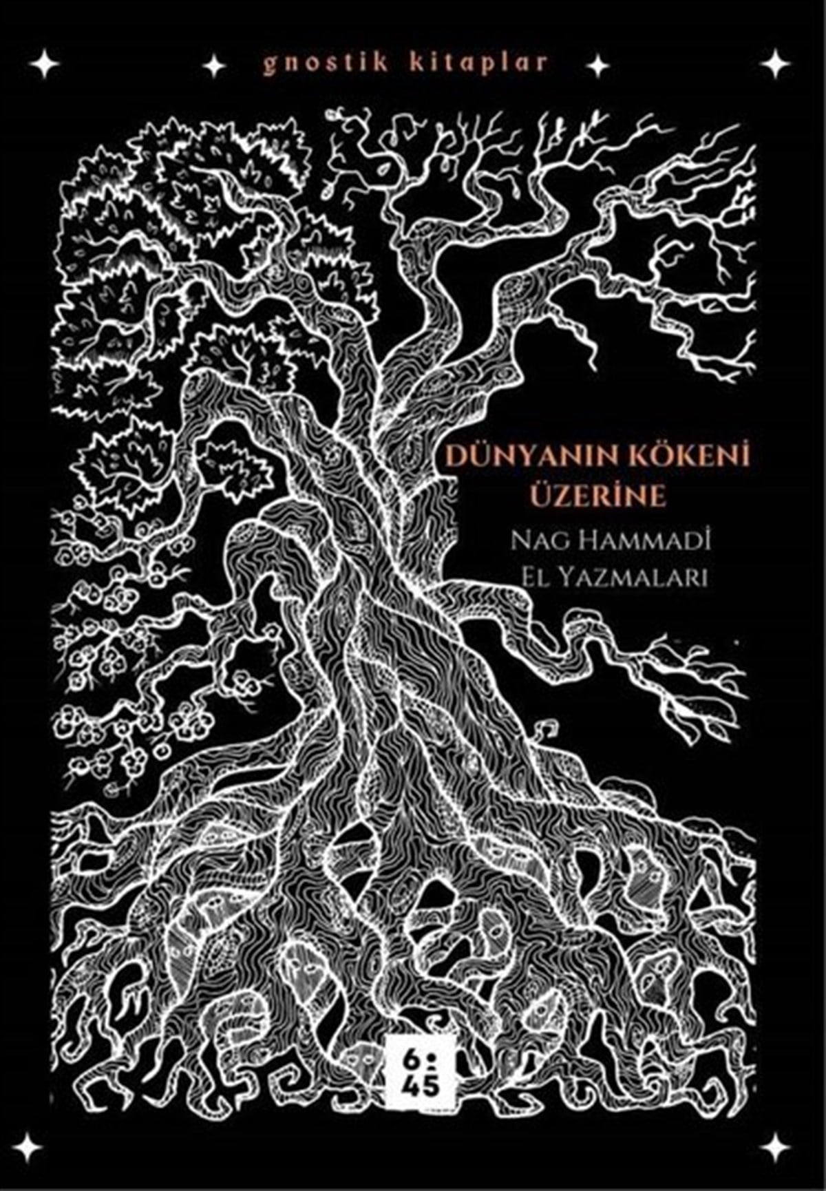 KolektifMitoloji EfsaneDünyanın Kökeni Üzerine: Nag Hammadi El Yazmaları - Gnostik Kitaplar