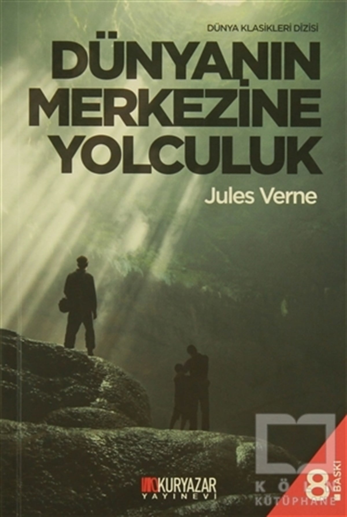 Jules VerneKlasiklerDünyanın Merkezine Yolculuk