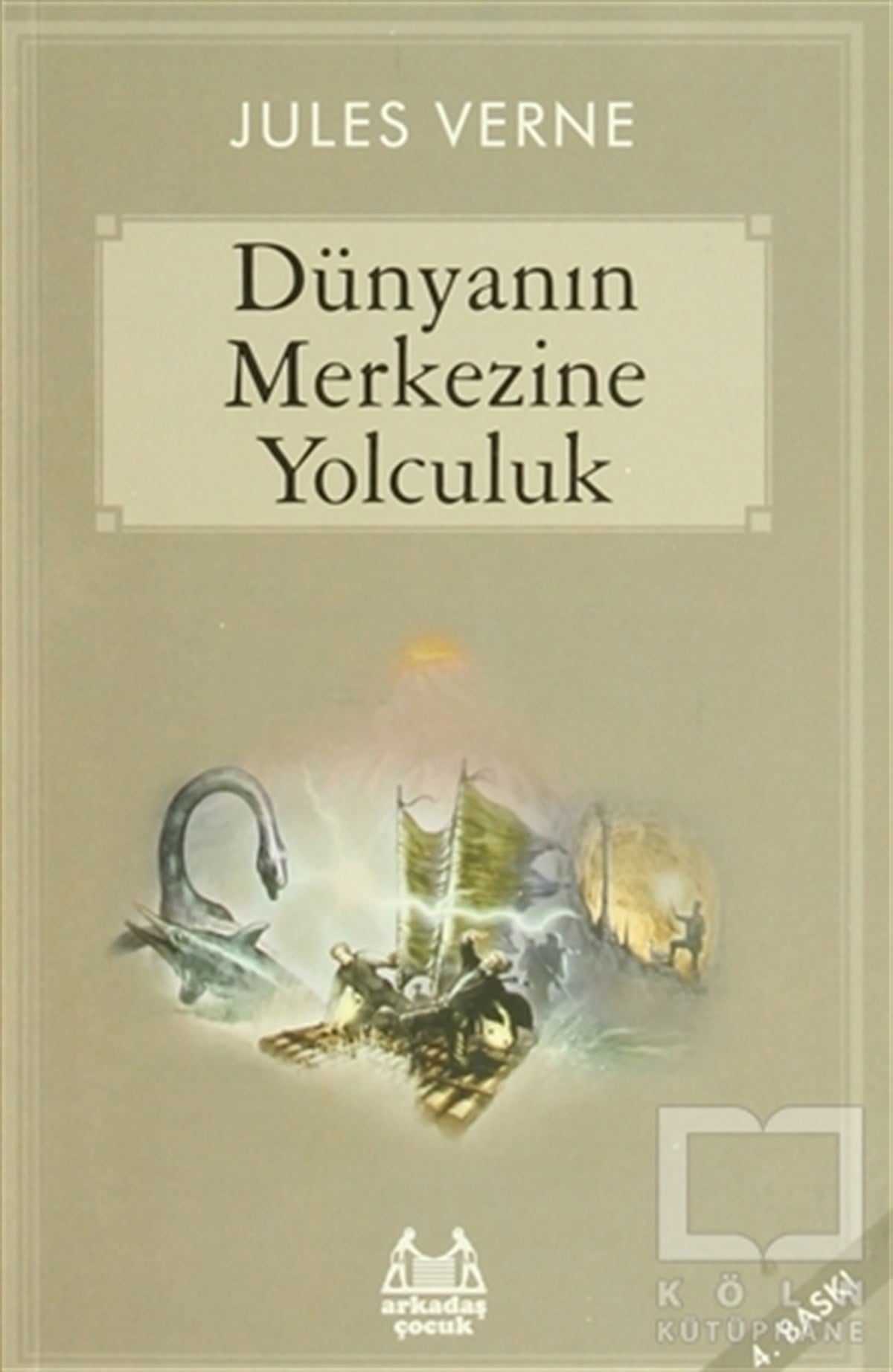 Jules VerneRoman-ÖyküDünyanın Merkezine Yolculuk